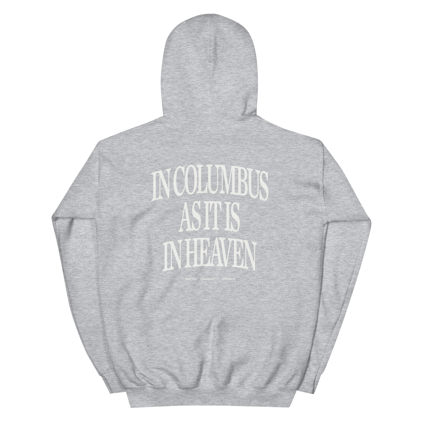 In Columbus As It Is In Heaven Hoodie (2 colors)